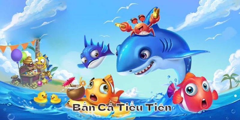 Một số thông tin về game bắn cá tiểu tiên