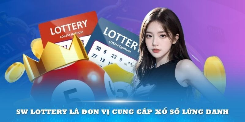 SW Lottery May88 là sảnh cược đình đám hàng đầu trong thập niên 2020